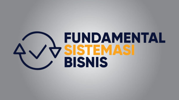 Fundamental Sistemasi Bisnis
